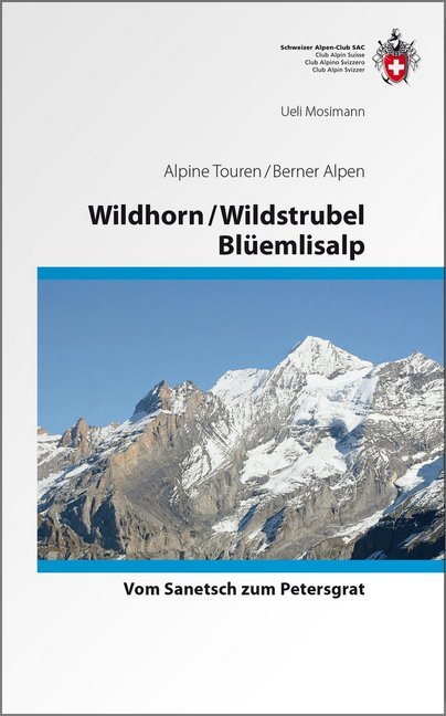 Wildhorn / Wildstrubel / Blüemlisalp main product photo