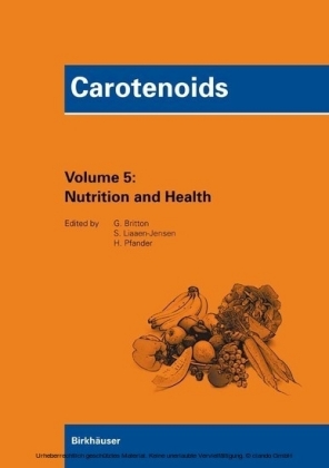 Carotenoids Volume 5: Nutrition and Health