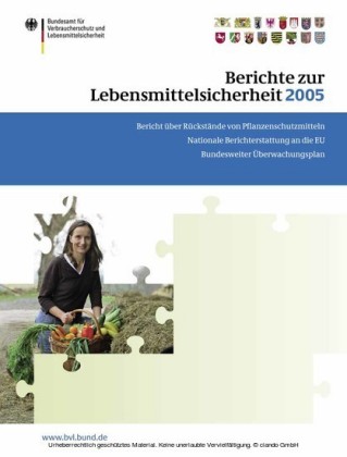 Berichte zur Lebensmittelsicherheit 2005