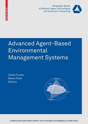 Advanced Agent-Based Environmental Management Systems