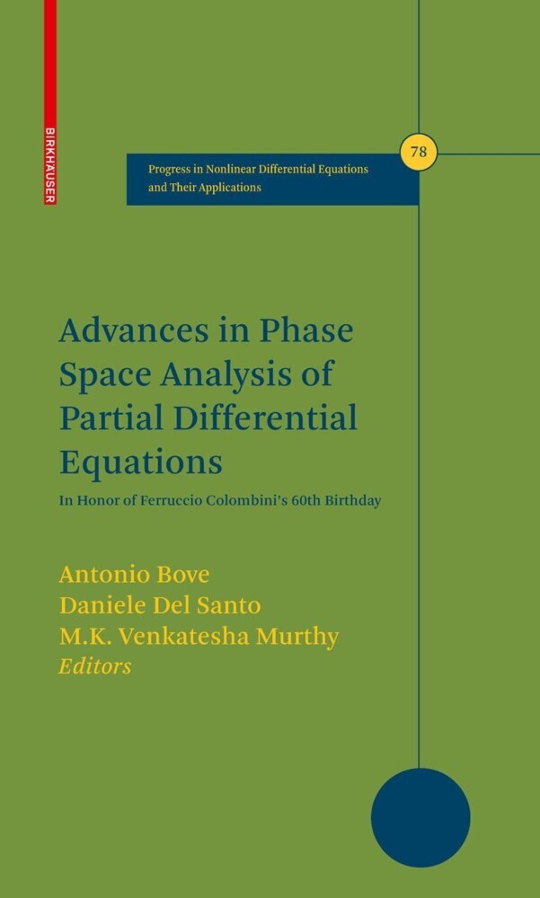 Advances in Phase Space Analysis of Partial Differential Equations main product photo