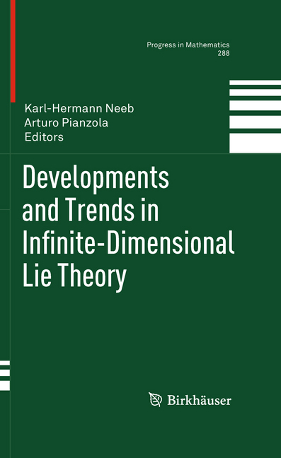 Developments and Trends in Infinite-Dimensional Lie Theory main product photo