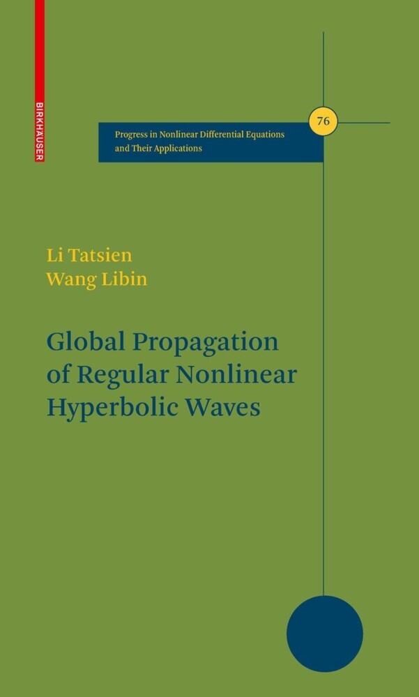 Global Propagation of Regular Nonlinear Hyperbolic Waves main product photo