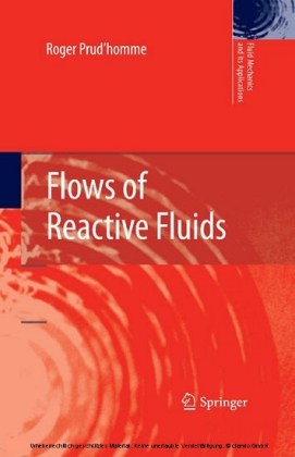 Flows of Reactive Fluids