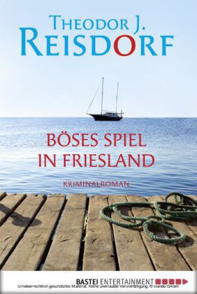 Böses Spiel in Friesland