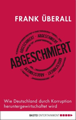 Abgeschmiert
