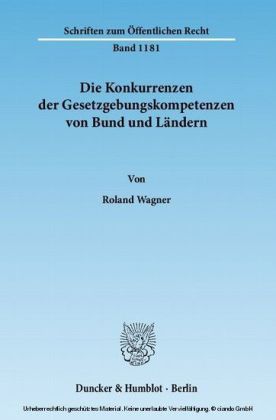 Die Konkurrenzen der Gesetzgebungskompetenzen von Bund und Ländern. main product photo