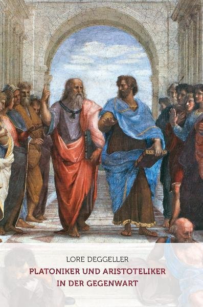 Platoniker und Aristoteliker in der Gegenwart main product photo