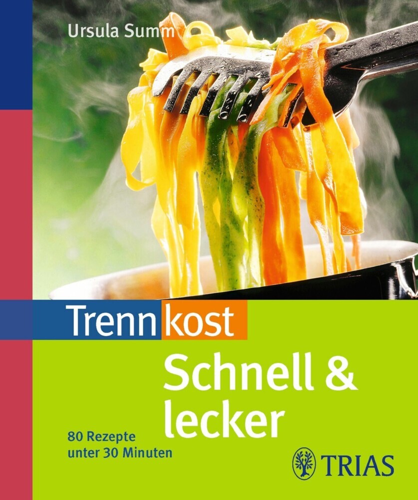 Trennkost schnell & lecker main product photo