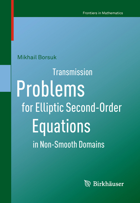 Transmission Problems for Elliptic Second-Order Equations in Non-Smooth Domains main product photo