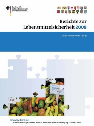 Berichte zur Lebensmittelsicherheit 2008