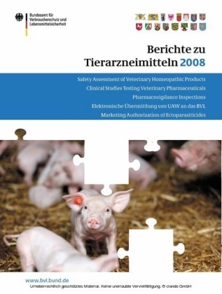Berichte zu Tierarzneimitteln 2008