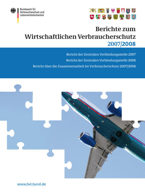 Berichte zum Wirtschaftlichen Verbraucherschutz 2007 und 2008 main product photo