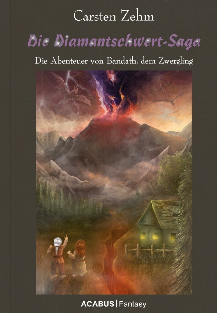 Die Diamantschwert-Saga. Die Abenteuer von Bandath, dem Zwergling main product photo