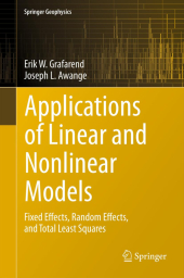 Applications of Linear and Nonlinear Models. Vol.1