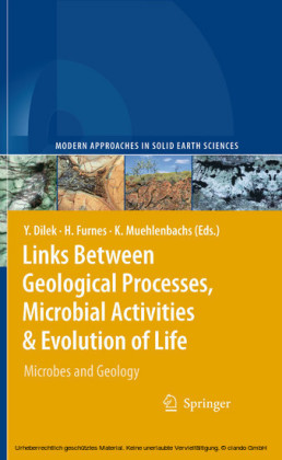 Links Between Geological Processes, Microbial Activities & Evolution of Life