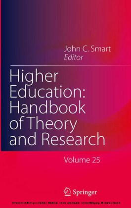 Higher Education: Handbook of Theory and Research. Vol.25