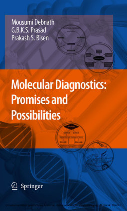 Molecular Diagnostics: Promises and Possibilities