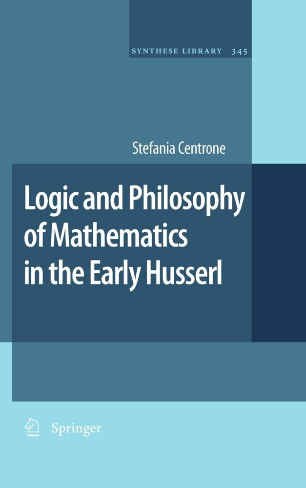Logic and Philosophy of Mathematics in the Early Husserl main product photo