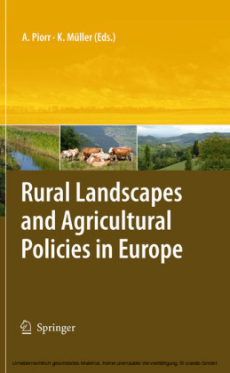 Rural Landscapes and Agricultural Policies in Europe