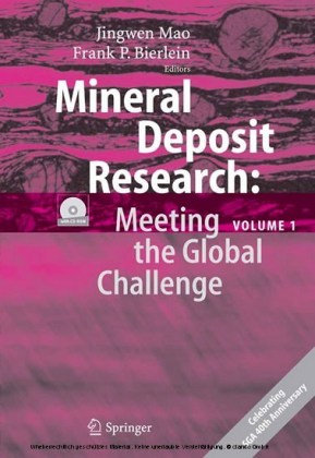 Mineral Deposit Research: Meeting the Global Challenge