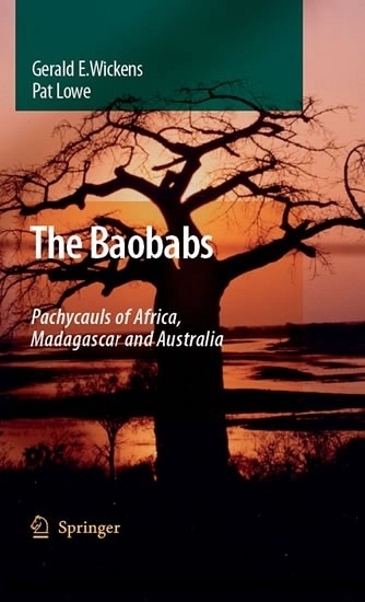 The Baobabs: Pachycauls of Africa, Madagascar and Australia main product photo