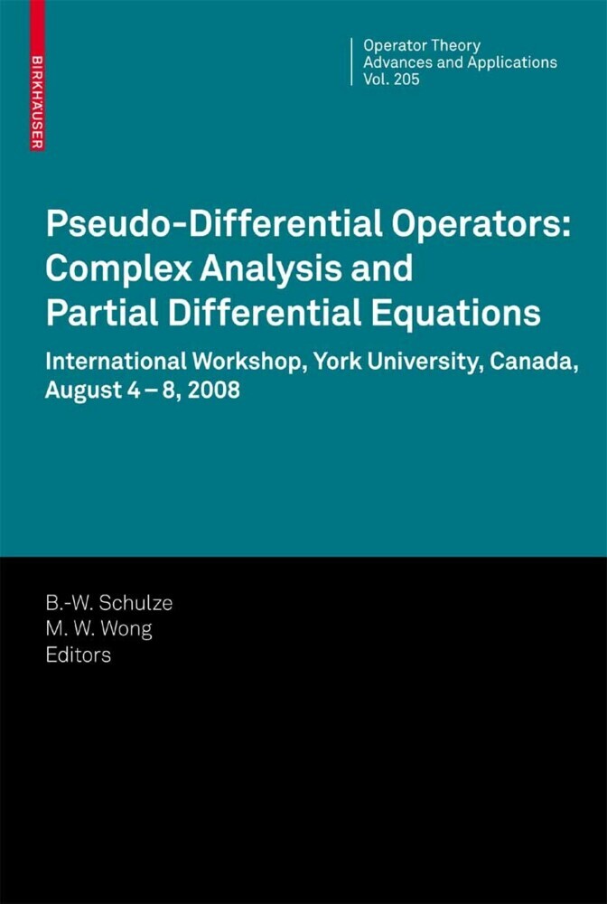 Pseudo-Differential Operators: Complex Analysis and Partial Differential Equations main product photo