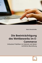 Die Beeinträchtigung des Wettbewerbs im E-Commerce