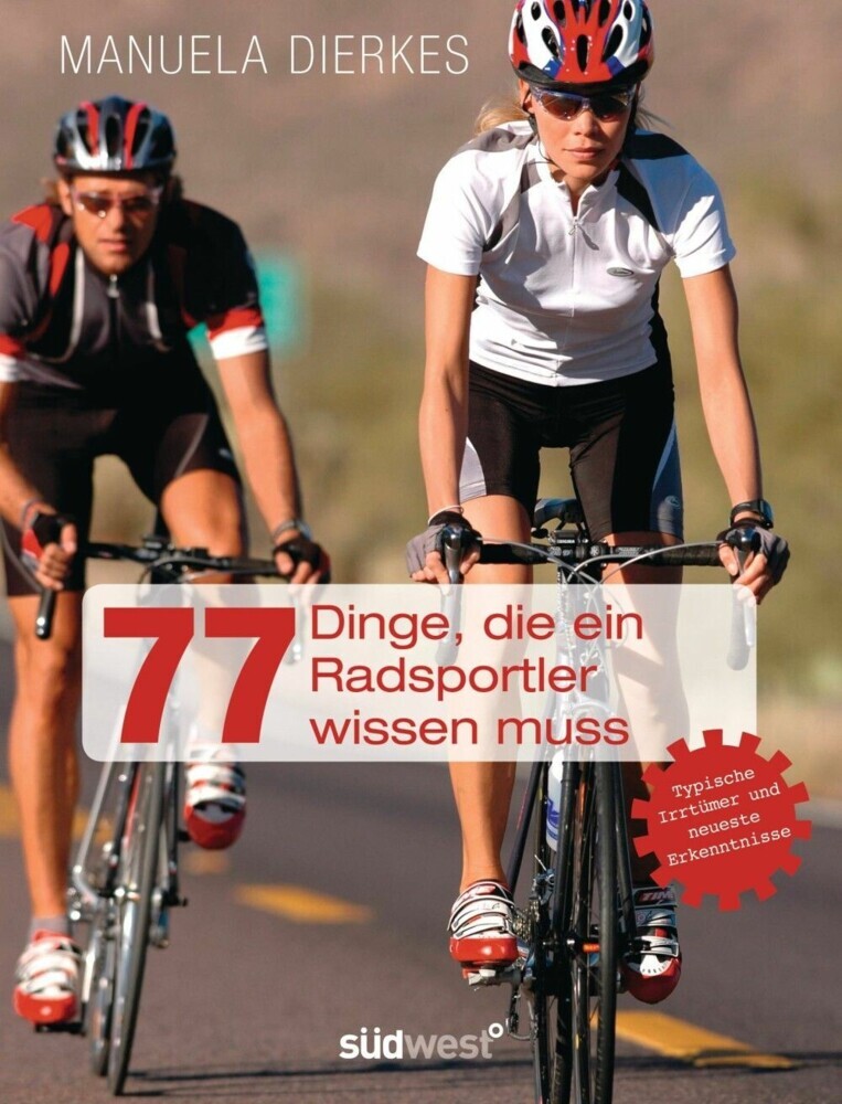 77 Dinge, die ein Radsportler wissen muss main product photo