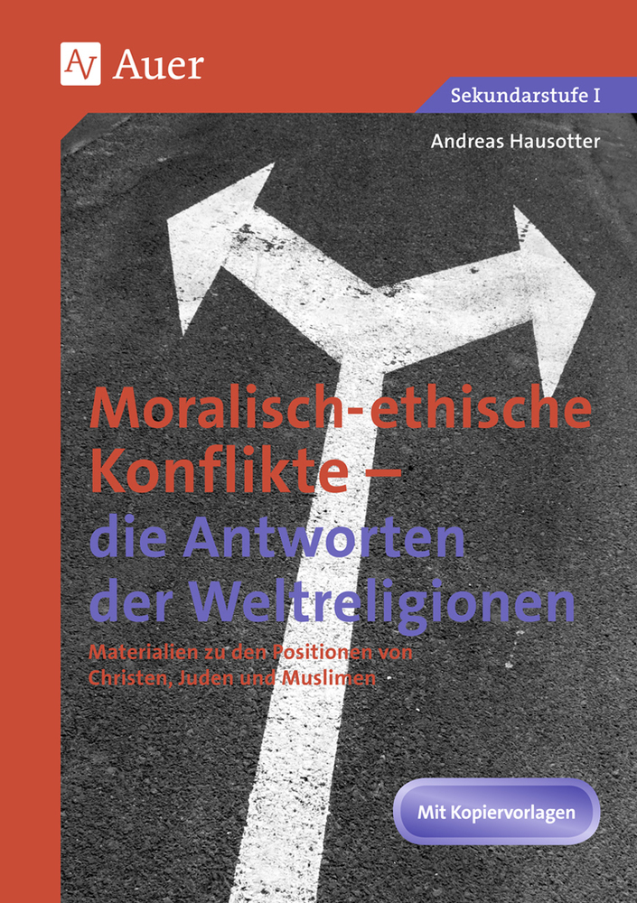 Ethische Konflikte - Antworten der Weltreligionen main product photo