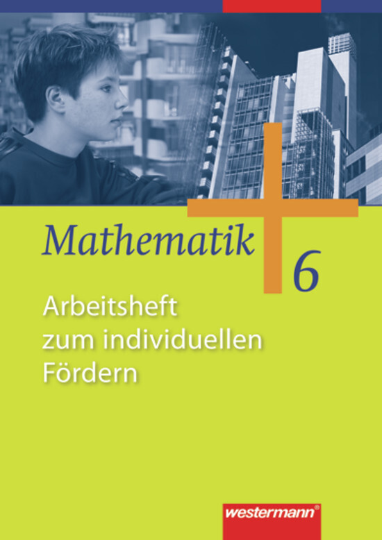 Mathematik - Allgemeine Ausgabe 2006 für die Sekundarstufe I main product photo