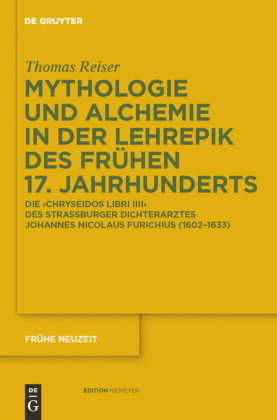 Mythologie und Alchemie in der Lehrepik des frühen 17. Jahrhunderts