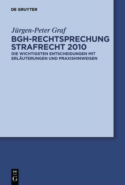BGH-Rechtsprechung Strafrecht 2010 main product photo