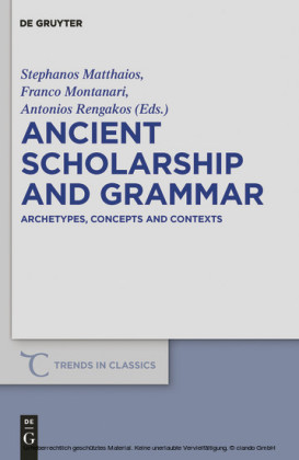 Ancient Scholarship and Grammar