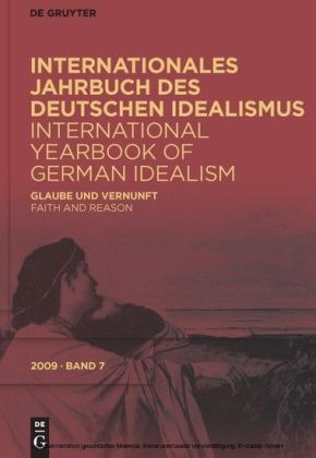 Glaube und Vernunft. / Faith and Reason. Bd.7/2009