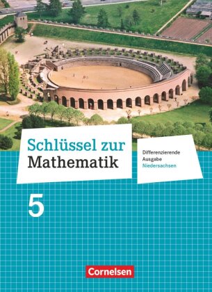 Schlüssel zur Mathematik - Differenzierende Ausgabe Niedersachsen - 5. Schuljahr