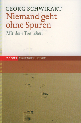 Niemand geht ohne Spuren
