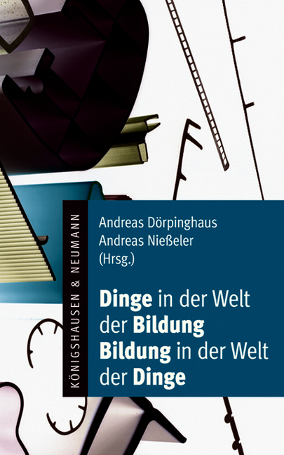 Dinge in der Welt der Bildung - Bildung in der Welt der Dinge main product photo
