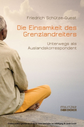 Die Einsamkeit des Grenzlandreiters