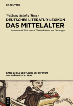 Das geistliche Schrifttum des Spätmittelalters