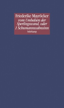 vom Umhalsen der Sperlingswand, oder 1 Schumannwahnsinn