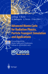 Advanced Monte Carlo for Radiation Physics, Particle Transport Simulation and Applications, 2 Teile