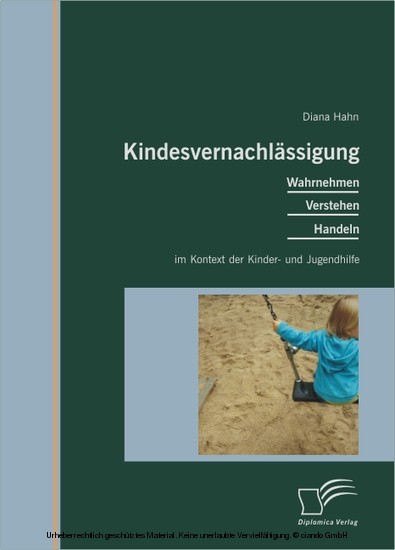 Kindesvernachlässigung: Wahrnehmen, Verstehen, Handeln im Kontext der Kinder- und Jugendhilfe main product photo