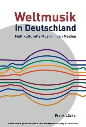 Weltmusik in Deutschland: Multikulturelle Musik in den Medien