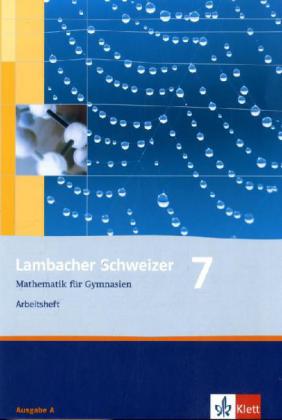 Lambacher Schweizer Mathematik 7. Allgemeine Ausgabe