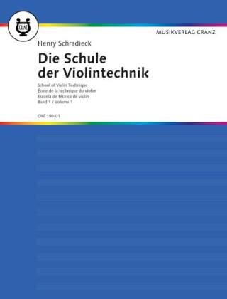 Die Schule der Violintechnik. Bd.1