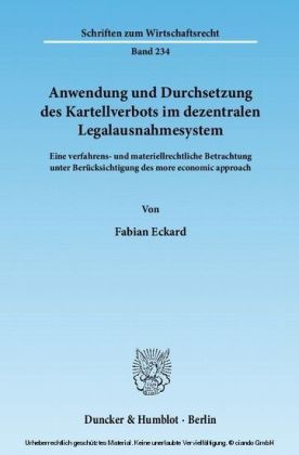 Anwendung und Durchsetzung des Kartellverbots im dezentralen Legalausnahmesystem.