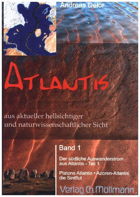 Atlantis aus aktueller hellsichtiger und naturwissenschaftlicher Sicht. Bd.1 main product photo