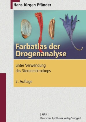 Farbatlas der Drogenanalyse