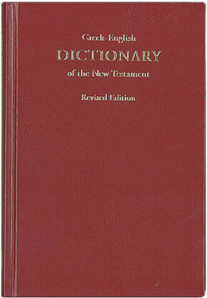 Greek-English Dictionary of the New Testament